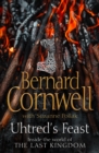 Uhtred's Feast : Inside the world of the Last Kingdom - eBook