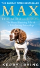 Max the Miracle Dog : The Heart-warming Tale of a Life-saving Friendship - eBook