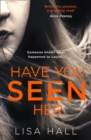 Have You Seen Her - eBook