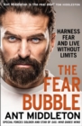 The Fear Bubble: Harness Fear and Live Without Limits - eBook