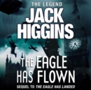 The Eagle Has Flown - eAudiobook