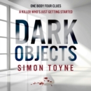 Dark Objects - eAudiobook