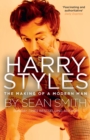 Harry Styles : The Making of a Modern Man - Book