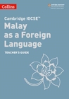 Cambridge IGCSE™ Malay as a Foreign Language Teacher’s Guide - Book