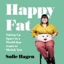 Happy Fat - eAudiobook