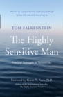 The Highly Sensitive Man - eBook