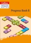 International Primary Maths Progress Book: Stage 6 - Book