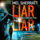 Liar Liar (DS Grace Allendale, Book 3) - eAudiobook