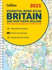 GB Road Atlas Britain 2021 Essential : A4 Spiral - Book