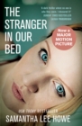 The Stranger in Our Bed - eBook