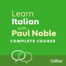 Learn Italian with Paul Noble for Beginners - Complete Course : Italian Made Easy with Your 1 million-best-selling Personal Language Coach - eAudiobook