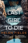 The Last Girl to Die - eBook