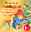 Paddington and the Christmas Surprise : Book & CD - Book