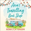 Aria’s Travelling Book Shop - eAudiobook