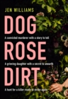 Dog Rose Dirt - eBook
