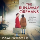 The Runaway Orphans - eAudiobook