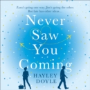 Never Saw You Coming - eAudiobook