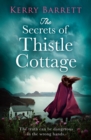 The Secrets of Thistle Cottage - eBook