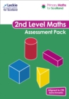 Primary Maths for Scotland Second Level Assessment Pack : For Curriculum for Excellence Primary Maths - Book