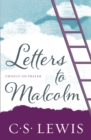 Letters to Malcolm : Chiefly on Prayer - eBook