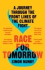 Race for Tomorrow: Survival, Innovation and Profit on the Front Lines of the Climate Crisis - eBook