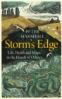 Storm's Edge : Life, Death and Magic in the Islands of Orkney - eBook