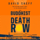The Buddhist on Death Row - eAudiobook
