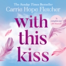 With This Kiss - eAudiobook