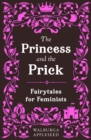 The Princess and the Prick - eBook