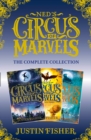 Ned's Circus of Marvels: The Complete Collection : Ned's Circus of Marvels, The Gold Thief, The Darkening King - eBook