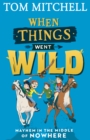 When Things Went Wild - eBook