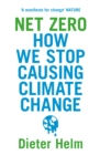 Net Zero : How We Stop Causing Climate Change - eBook