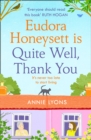 Eudora Honeysett is Quite Well, Thank You - Book