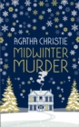 MIDWINTER MURDER: Fireside Mysteries from the Queen of Crime - eBook