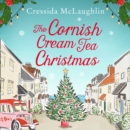 The Cornish Cream Tea Christmas - eAudiobook