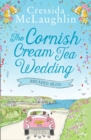 The Cornish Cream Tea Wedding: Part Four - Breaded Bliss - eBook