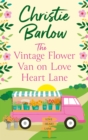 The Vintage Flower Van on Love Heart Lane - eBook
