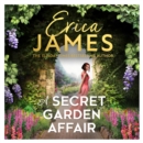 A Secret Garden Affair - eAudiobook