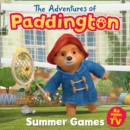 The Adventures of Paddington: Summer Games Picture Book - eBook