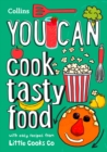 YOU CAN cook tasty food : Be Amazing with This Inspiring Guide - Book