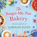 The Forget-Me-Not Bakery - eAudiobook