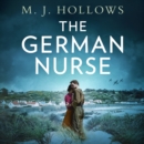 The German Nurse - eAudiobook