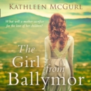 The Girl From Ballymor - eAudiobook