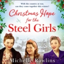 The Christmas Hope for the Steel Girls - eAudiobook