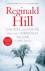 Dalziel and Pascoe Hunt the Christmas Killer & Other Stories - Book