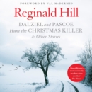 Dalziel and Pascoe Hunt the Christmas Killer & Other Stories - eAudiobook