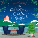 The Christmas Castle in Scotland - eAudiobook