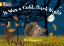 It Was a Cold Dark Night : Band 03/Yellow - eBook