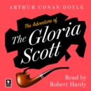 The Adventure of the Gloria Scott - eAudiobook