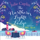 The Northern Lights Lodge - eAudiobook
